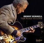 The Road to Love - CD Audio di Kenny Burrell