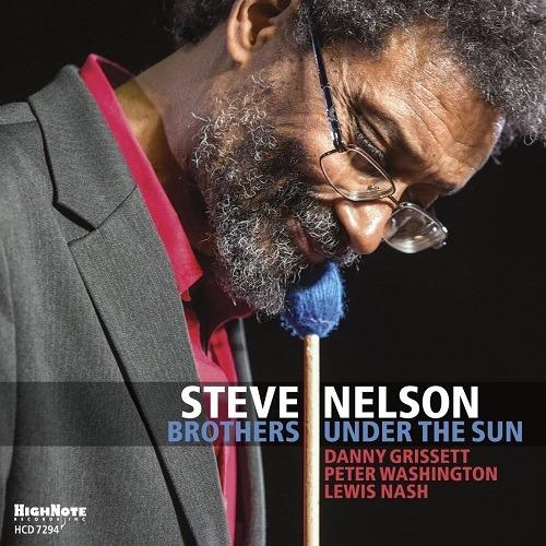 Brothers Under the Sun - CD Audio di Steve Nelson