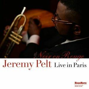 Noir en rouge. Live in Paris - CD Audio di Jeremy Pelt
