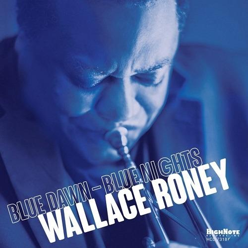 Blue Dawn Blue Nights - CD Audio di Wallace Roney