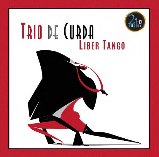 Liber Tango - Vinile LP di Trio de Curda