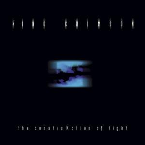 The Construktion of Light - CD Audio di King Crimson