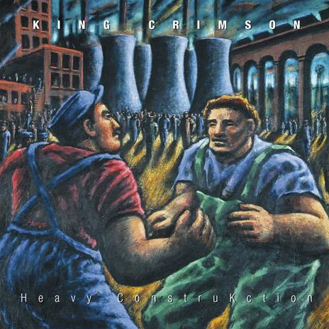 Heavy Construction - CD Audio di King Crimson