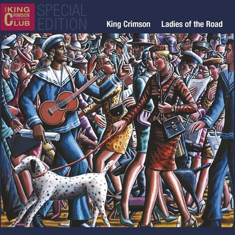 Ladies of the Road - CD Audio di King Crimson
