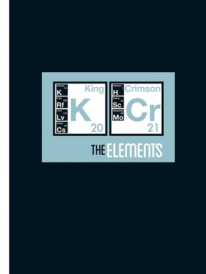 The Elements Tour Box 2021 - CD Audio di King Crimson