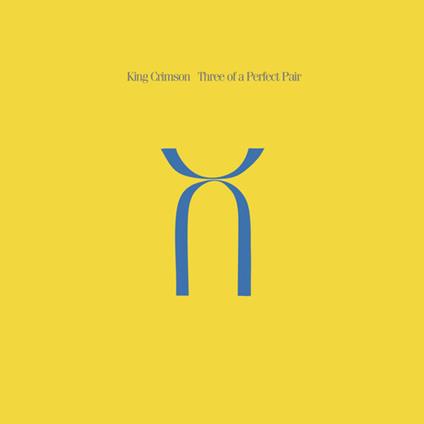 Three Of A Perfect Pair - Vinile LP di King Crimson