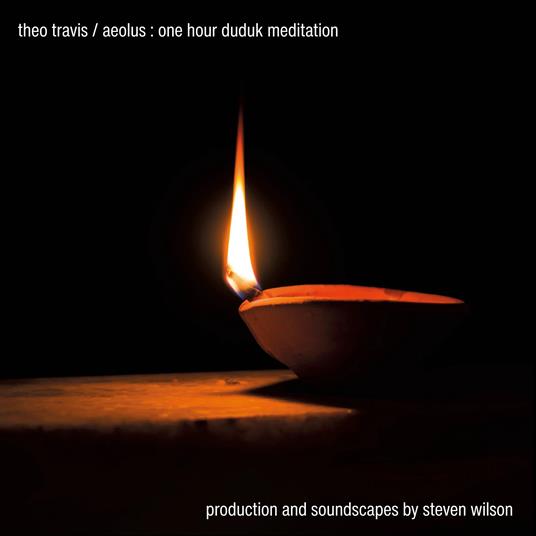 Aeolus. One Hour Duduk Meditation - CD Audio di Theo Travis