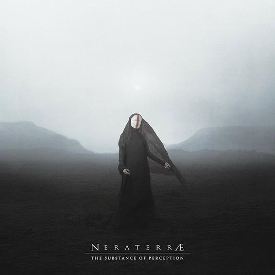 The Substance of Perception - CD Audio di Neraterrae