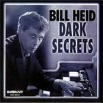 Dark Secrets - CD Audio di Bill Heid