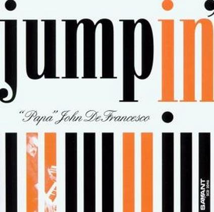 Jumpin' - CD Audio di Papa John DeFrancesco