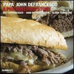 A Philadelphia Story - CD Audio di Papa John DeFrancesco