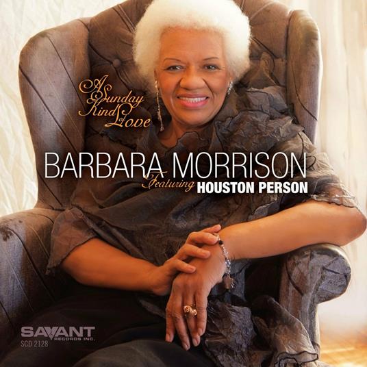 A Sunday Kind of Love - CD Audio di Barbara Morrison
