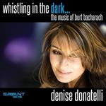 Whistling in the Dark. Music of Burt Bacharach