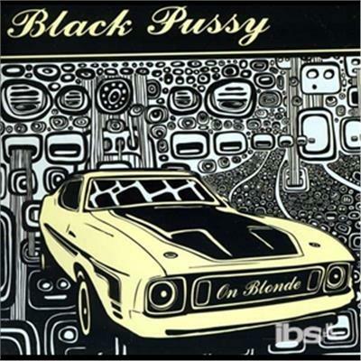 On Blonde - CD Audio di Black Pussy