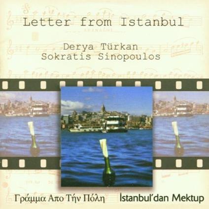 Turkan & Sokratis Sinopoulos - Letter From Istanbul - CD Audio