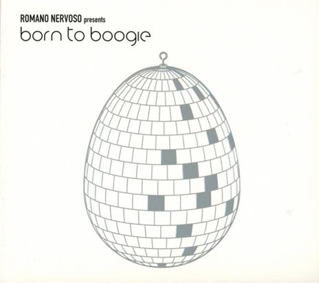 Born To Boogie - CD Audio di Romano Nervoso