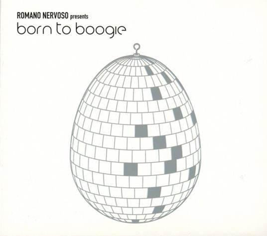 Born To Boogie - CD Audio di Romano Nervoso