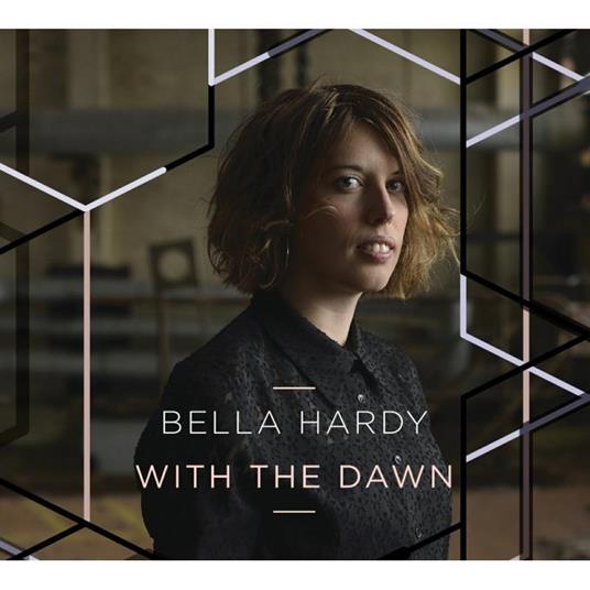 With the Dawn - Vinile LP di Bella Hardy