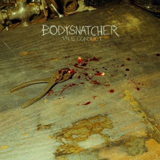 Vile Conduct - Vinile LP di Bodysnatcher