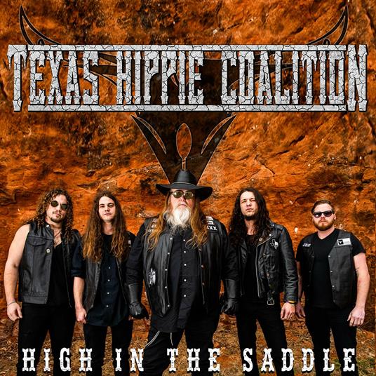 High in the Saddle - CD Audio di Texas Hippie Coalition
