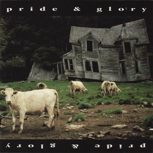 Pride & Glory - CD Audio di Pride & Glory
