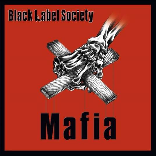 Mafia (Clear Red Vinyl Edition) - Vinile LP di Black Label Society