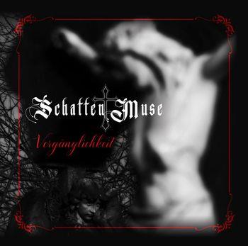 Verganglichkeit - Vinile LP di Schatten Muse