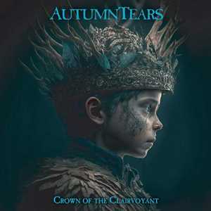 CD Crown Of The Clairvoyant Autumn Tears