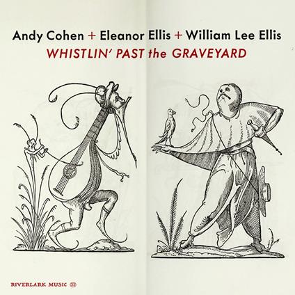 Whistlin Past The Graveyard - CD Audio di Andy Cohen