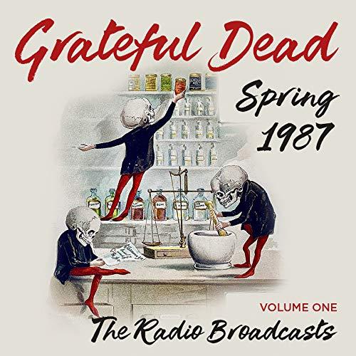 Spring 1987: The Radio Broadcasts Volume One (4 Cd) - CD Audio di Grateful Dead