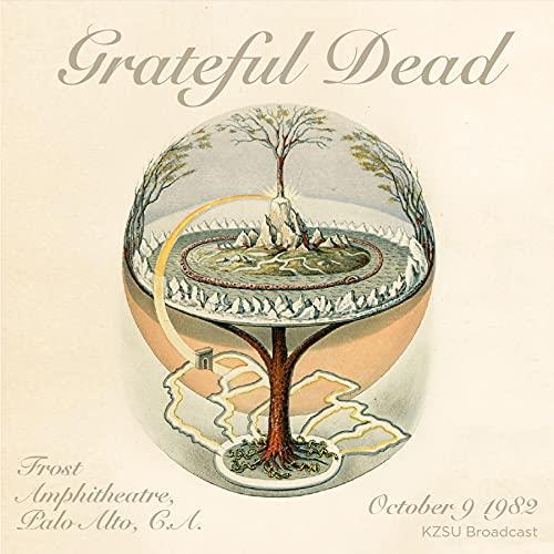 Frost Amphitheatre, Palo Alto, CA, October 9 1982 - CD Audio di Grateful Dead