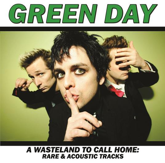 A Wasteland To Call Home. Rare & Acousti - Green Day - Vinile