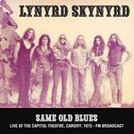 Same Old Blues. Live at the Capitol Theatre, Cardiff 1975