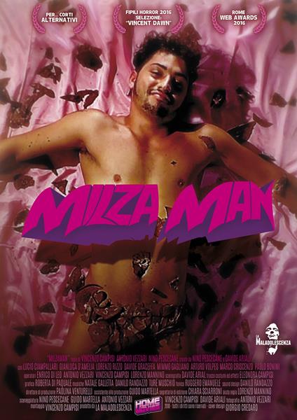 Milza Man (DVD) di Vincenzo Campisi,Antonio Vezzari,Arturo Volpes - DVD