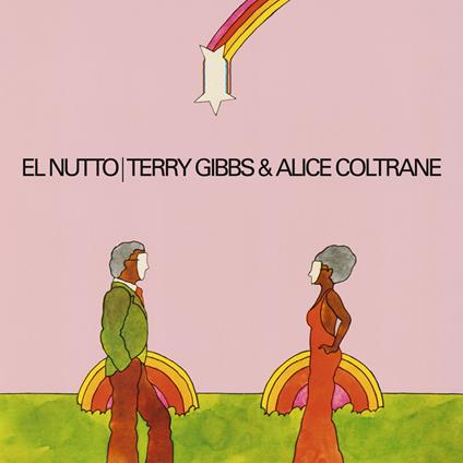 El Nutto - Vinile LP di Alice Coltrane,Terry Gibbs