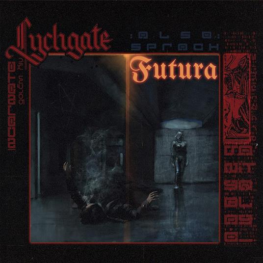 Also Sprach Futura - CD Audio di Lychgate