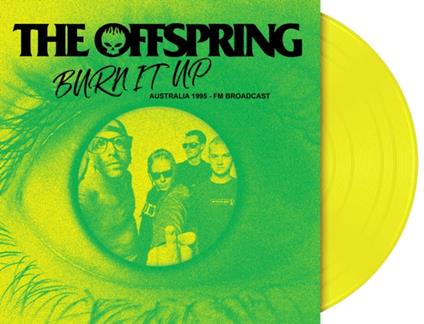 Burn It Up - Australia 1995 - Fm Broadcast - Vinile LP di Offspring