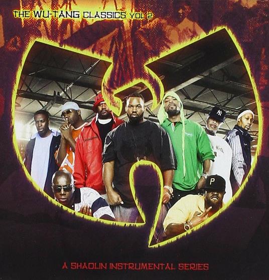 Classics vol.2 - CD Audio di Wu-Tang Clan