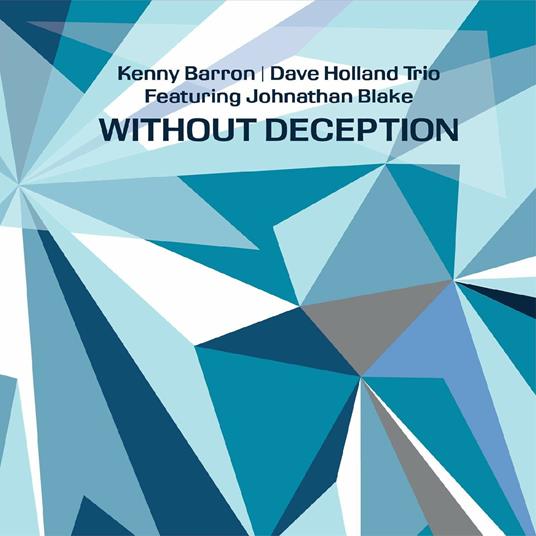 Without Deception - CD Audio di Kenny Barron