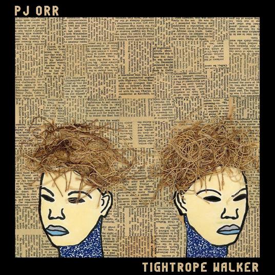 Tightrope Walker - Vinile LP di PJ Orr