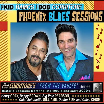 From the Vaults. Phoenix Blues Sessions - CD Audio di Kid Ramos