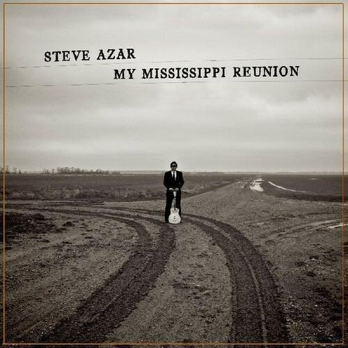 My Mississippi Reunion - CD Audio di Steve Azar