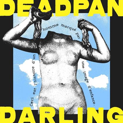 Deadpan Darling - CD Audio di Deadpan Darling