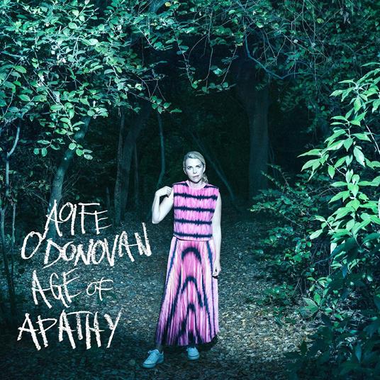 Age of Apathy (Bone Coloured Vinyl) - Vinile LP di Aoife O'Donovan