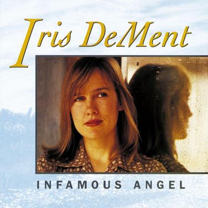 Infamous Angel (Brown Vinyl) - Vinile LP di Iris DeMent