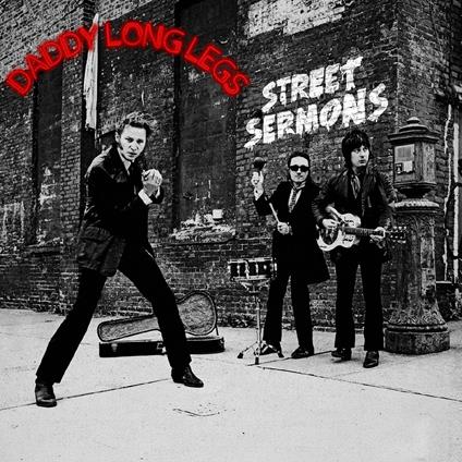 Street Sermons - CD Audio di Daddy Long Legs