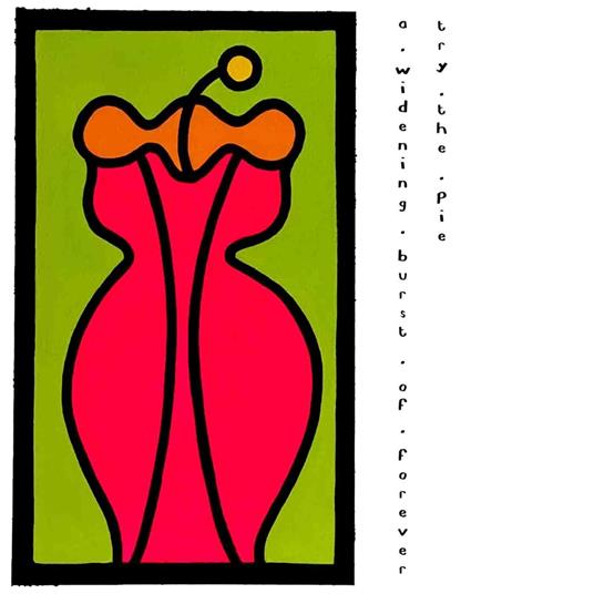 A Widening Burst Of Forever (Ltd. Opaque Orange Vinyl) - Vinile LP di Try The Pie