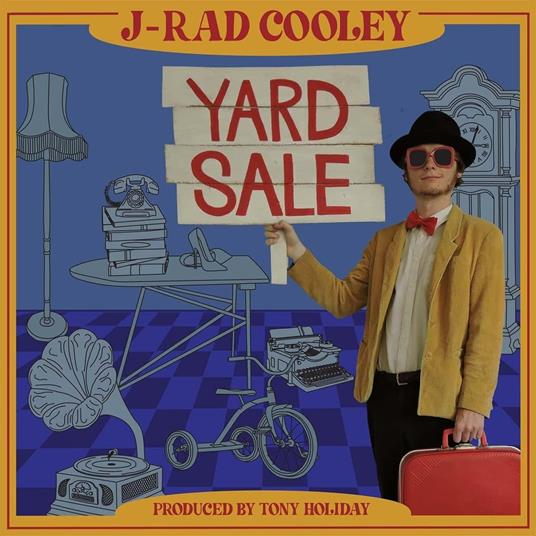 Yard Sale - CD Audio di J-Rad Cooley