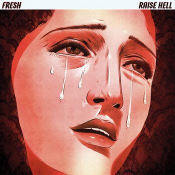 Raise Hell - Vinile LP di Fresh