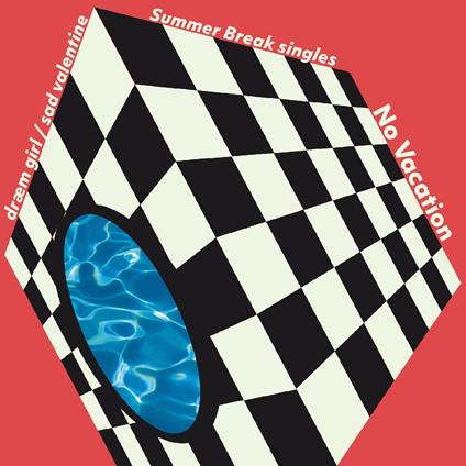 Summer Break Singles - Vinile LP di No Vacation